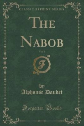 Nabob, Vol. 2 (Classic Reprint)