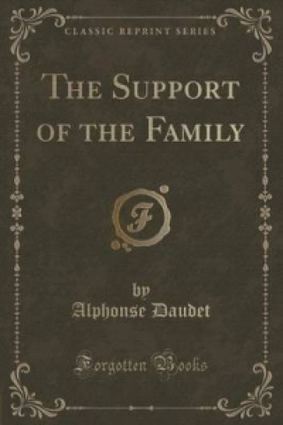 Support of the Family (Classic Reprint)