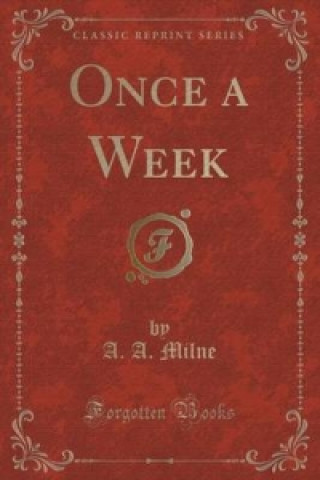 Once a Week (Classic Reprint)