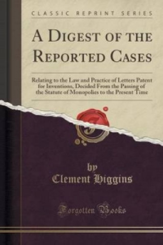 Digest of the Reported Cases