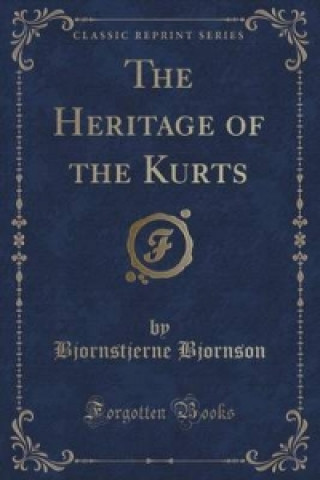 Heritage of the Kurts (Classic Reprint)
