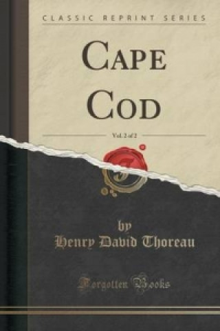 Cape Cod, Vol. 2 of 2 (Classic Reprint)