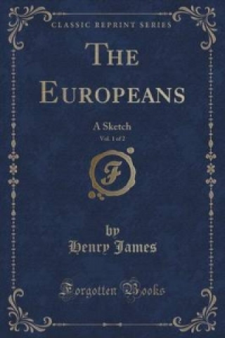 Europeans, Vol. 1 of 2