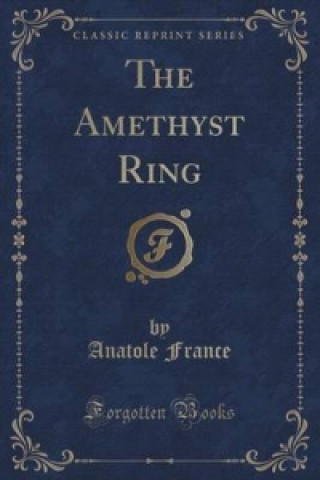 Amethyst Ring (Classic Reprint)