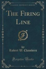 Firing Line (Classic Reprint)
