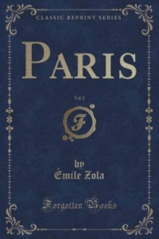 Paris, Vol. 2 (Classic Reprint)
