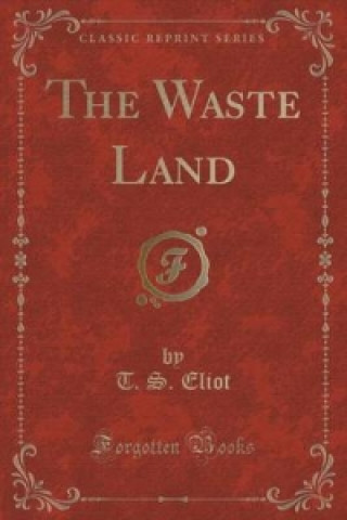 Waste Land (Classic Reprint)