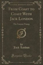 From Coast to Coast with Jack London