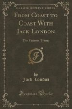 From Coast to Coast with Jack London