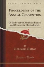 Proceedings of the Annual Convention
