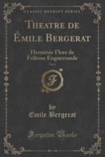 Theatre de Emile Bergerat, Vol. 2