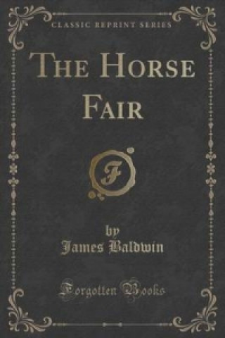 Horse Fair (Classic Reprint)