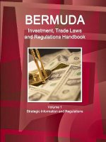 Bermuda Investment, Trade Laws and Regulations Handbook Volume 1 Strategic Information and Regulations