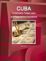 Cuba Investment, Trade Laws and Regulations Handbook Volume 1 Strategic Information and Basic Laws