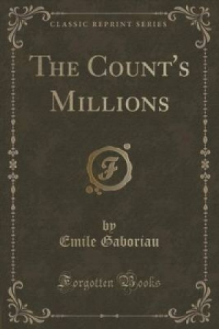 Count's Millions (Classic Reprint)