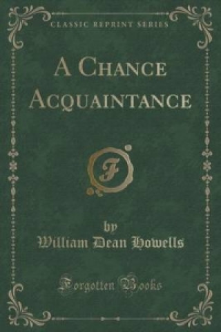 Chance Acquaintance (Classic Reprint)