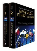 SAGE Guide to Key Issues in Mass Media Ethics and Law