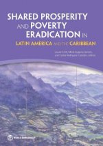 Shared prosperity and poverty eradication in Latin America and the Caribbean