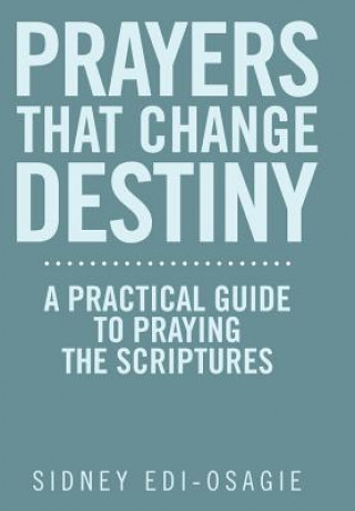 Prayers That Change Destiny