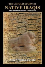 Untold Story of Native Iraqis