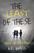 Least of These