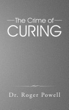 Crime of Curing