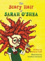 Scary Hair of Sarah O'Shea