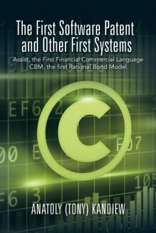 First Software Patent and Other First Systems
