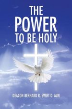 Power to Be Holy