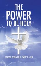 Power to Be Holy