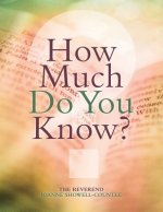 How Much Do You Know?