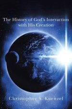 History of God's Interaction with His Creation