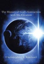 History of God's Interaction with His Creation