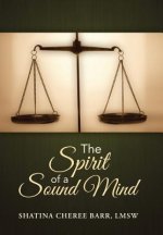 Spirit of a Sound Mind