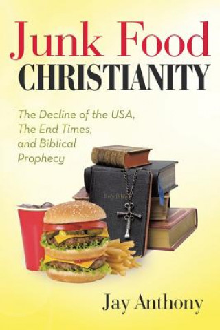 Junk Food Christianity