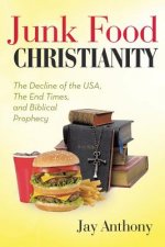 Junk Food Christianity