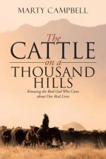 Cattle on a Thousand Hills