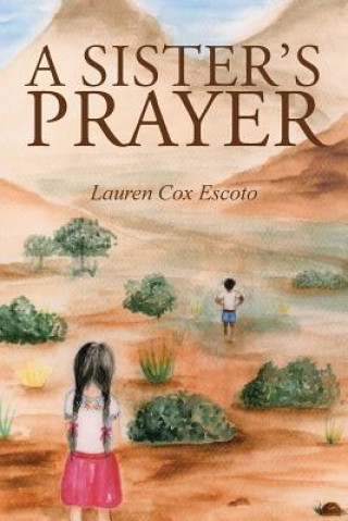 Sister's Prayer