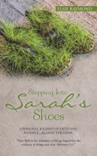Stepping Into Sarah's Shoes