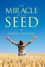 Miracle of the Seed