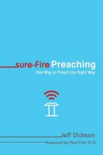 Sure-Fire Preaching