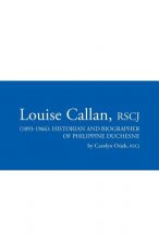 Louise Callan, RSCJ (1893-1966)
