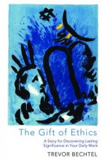 Gift of Ethics