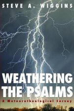 Weathering the Psalms