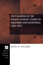 Founding of the Roman Catholic Church in Melanesia and Micronesia, 1850-1875