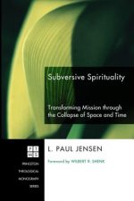 Subversive Spirituality