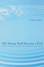Mirage Shall Become a Pool