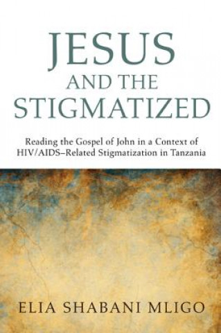 Jesus and the Stigmatized