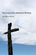 Cross in the Johannine Writings