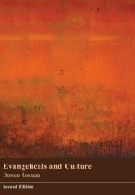 Evangelicals and Culture